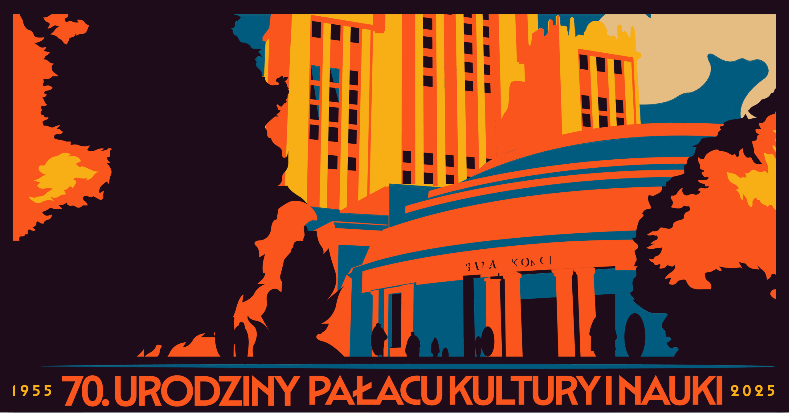 Grafika w stylu retro przedstawiająca Pałac Kultury i Nauki w Warszawie otoczony sylwetkami drzew. Dominują intensywne kolory: pomarańcz, żółć, granat i czerń. Na dole widnieje napis '70. URODZINY PAŁACU KULTURY I NAUKI' oraz lata '1955' i '2025