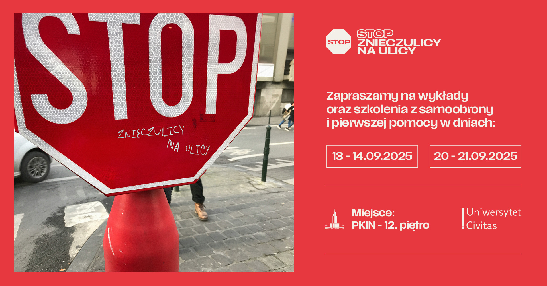 Stop znieczulicy na ulicy! Kampania społeczna przeciwko bierności wobec przemocy.