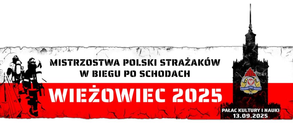 Plakat Mistrzostw Polski Strażaków w Biegu po Schodach – Wieżowiec 2025, Pałac Kultury i Nauki w Warszawie, 13 września 2025
